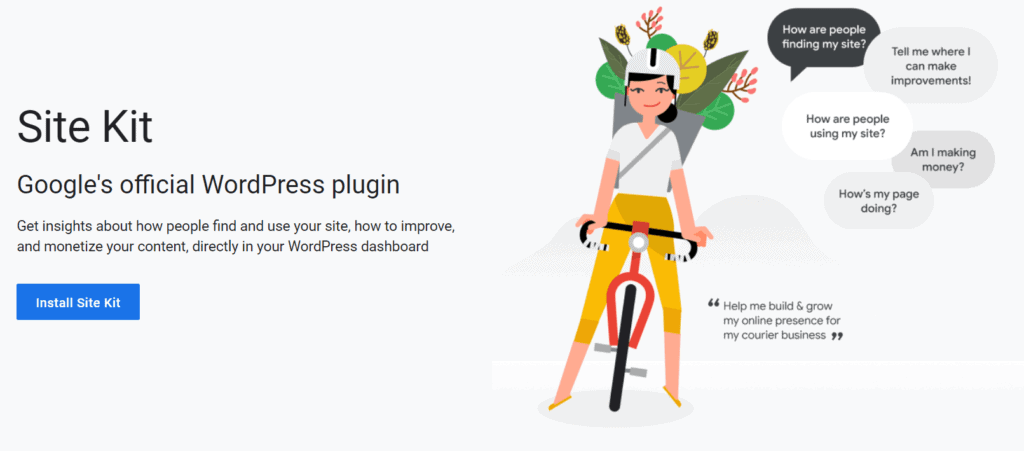 Google WordPress site kit plugin for analyzing site performance and audience insights.